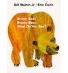 Brown Bear, Brown Bear, What Do You See? - Carle Eric
