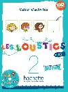 Les Loustics 2 A1 - Cahier dactivits+ CD - Capouet Marianne