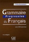 Grammaire Progressive du Francais: Livre Perfectionnement - Grgoire Maia