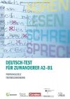 Deutsch-Test fr Zuwanderer A2-B1: Prfungszeile, Testbeschreibung - Perlmann-Balme Michaela