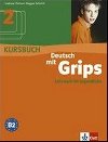Deutsch mit Grips 2 - Kursbuch - Szlablyar Anna