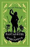 Pantagruel and Gargantua - Franoise Rabelais
