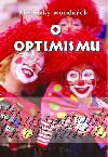 O OPTIMISMU - Jan a Edita Malkovi
