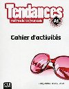 Tendances A1 Cahier dexercices - Parizet Marie-Louise