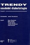 Trendy soudob diabetologie. Svazek 3 - Peruiov Jindra