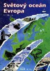 Svtov ocen, Evropa (Zempis) - Chalupa Petr