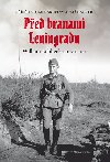 Ped branami Leningradu - David Hurt,William Lubbeck