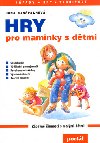 HRY PRO MAMINKY S DTMI - Jana Hanpachov