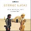 George Lucas - Brian Jay Jones