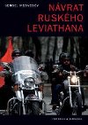Nvrat ruskho Leviathana - Sergej Medvedv