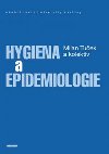 Hygiena a epidemiologie - Bencko Vladimr