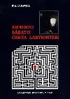 Ernesto Sbato: Cesta labyrintem - Lukavsk Eva