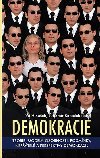 Demokracie: Teorie, modely, osobnosti, podmnky, neptel a perspektivy demokracie - Vt Hlouek; Lubomr Kopeek