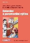 Enterln a parenterln viva - Jarmila Kov; Jaromr Kemen; Eva Kotrlkov