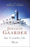 An Unreliable Man - Gaarder Jostein