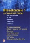 Mikroekonomie 1 - pro bakalsk studium - Faltov Leitmanov Ivana, Alina Ji, Petrch Filip, etek Jaroslav, Volek Tom