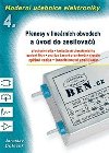 Moderní učebnice elektroniky 4: Přenosy v lineárních obvodech a úvod do zesilovačů - Doleček Jaroslav