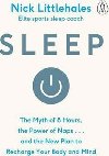 Sleep : Change the way you sleep with this 90 minute read - Littlehales Nick