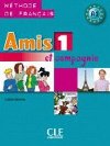 Amis et Compagnie 1 Livre de lleve - Colette Samson