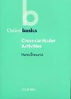 Oxford Basics: Cross-curricular Activities - Svecova Hana
