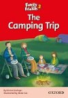 Family and Friends Reader 2c: The Camping Trip - Arengo Sue