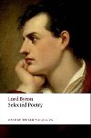 Selected Poetry (Oxford Worlds Classics New Edition) - Byron George Gordon