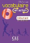 Vocabulaire en action + CD Débutant - Bazou-Zenf Virginie