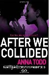 After We Collided (After 2) - Todd Anna