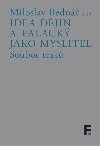 Idea djin a Palack jako myslitel - Miloslav Bedn