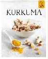 Kurkuma - Zdravá kuchyně - Sabrina Sue Danielsová