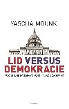 Lid versus demokracie - Yascha Mounk