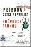 Proda esk republiky - Prvodce faunou - Karel Hudec; Ji Kolib; Zdenk Latvka