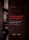 Investigatvna psycholgia - Ondrej Kubk