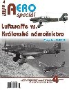 AEROspecil 4 - Luftwaffe vs. Krlovsk nmonictvo - najdr Miroslav