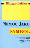 NEMOC JAKO SYMBOL - Ruediger Dahlke