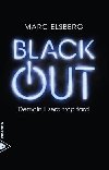 Black-out : Demain il sera trop tard - Elsberg Marc