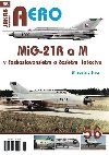 MiG-21 R a M v eskoslovenskm a eskm vojenskm letectvu - Miroslav Irra