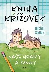 Kniha kovek - Nae hrady a zmky - Michal Sedlk