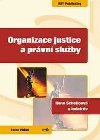 Organizace justice a prvn sluby - Schelleov Ilona