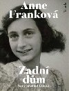 Zadn dm (nov peklad Denku Anny Frankov) - Anne Frankov