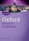 Oxford Practice Grammar Intermediate without Key - Eastwood John