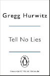 Tell No Lies - Hurwitz Gregg