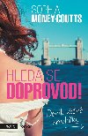 Hled se doprovod! - Sophia Money-Coutts