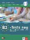 B2-Tests neu zur Vorbereitung auf die Prüfung ÖSD Zertifikat B2 - Csörgö Z. a kolektiv