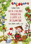 Kouzelný herbář skřítka Bolhoje - Radomír Socha