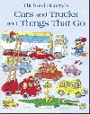Cars and Trucks and Things that Go - Scarry Richard