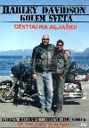 Harley Davidson - Cestou na Aljaku DVD - neuveden