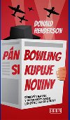 Pn Bowling si kupuje noviny - Donald Henderson