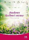 Bachovy kvtov esence - Brna do due - Marie Kotbov
