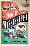 Parta od Mississippi - Davide Morosinotto
